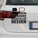 MEIN BEIFAHRER WEISS ALLES BESSER – Autoaufkleber - Master