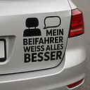 MEIN BEIFAHRER WEISS ALLES BESSER – Autoaufkleber - Master