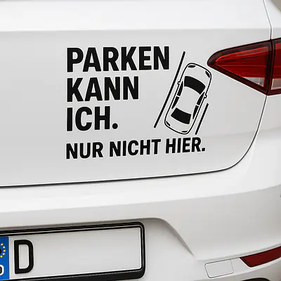 PARKEN KANN ICH. NUR NICHT HIER. – Autoaufkleber mit Icon secondary image