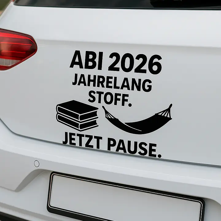 Abi Jahre voller Stoff – Autoaufkleber mit Spruch - Master